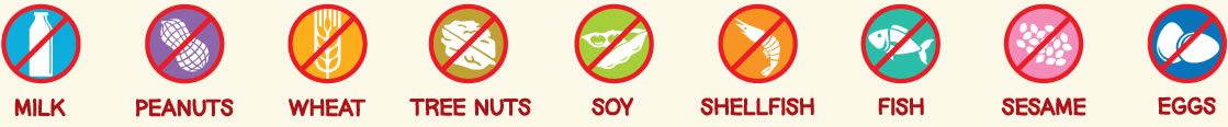 Top 10 common allergens - Corn, Milk, Peanuts, Weat, Tree nuts, Soy, Shellfish, Fish, Sesame and Eggs